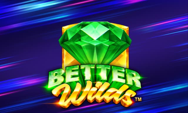 Better Wilds